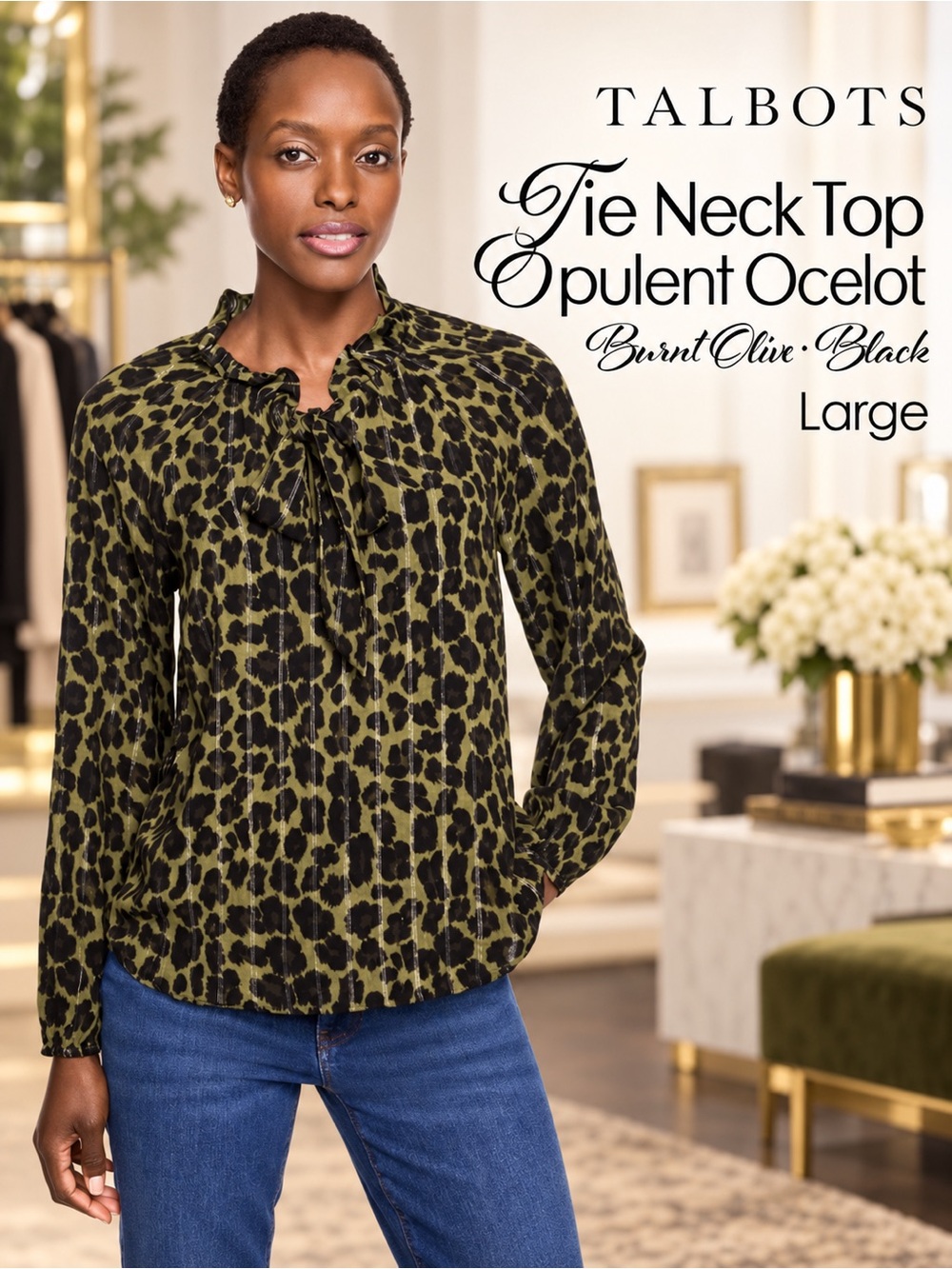 Talbots Tie Neck Top Opulent Ocelot
Burnt Olive and Black NEW